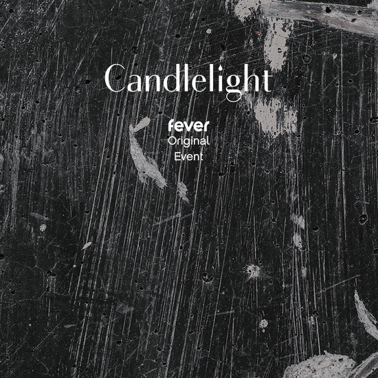 Candlelight: Fever Original Event